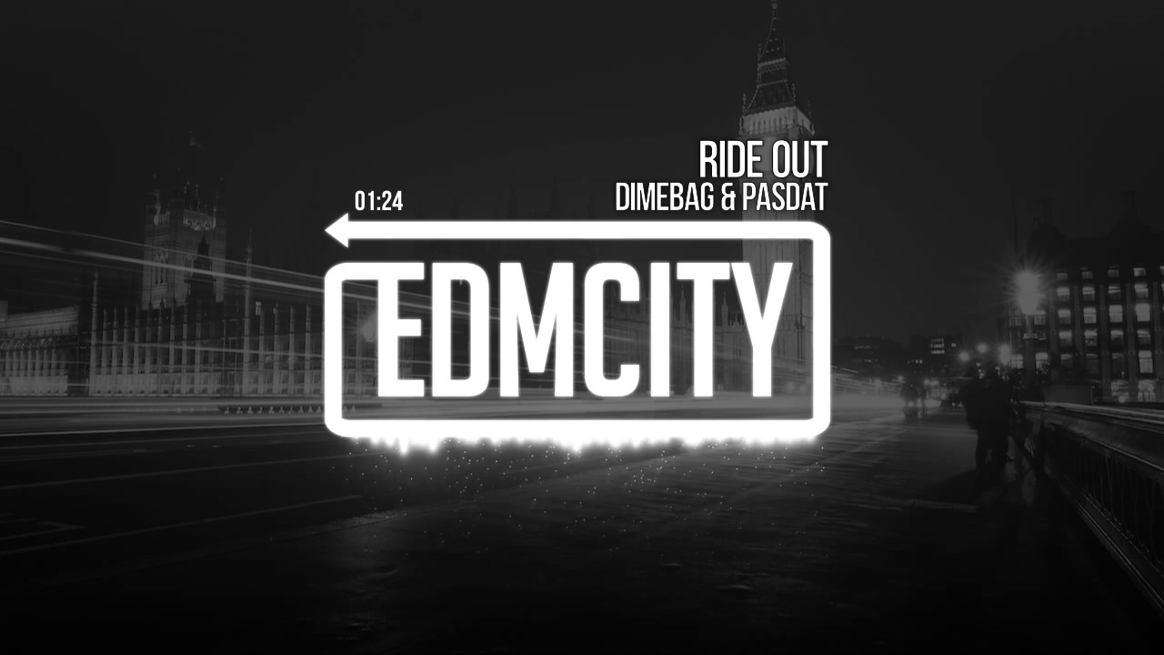 Dimebag & Pasdat - Ride Out