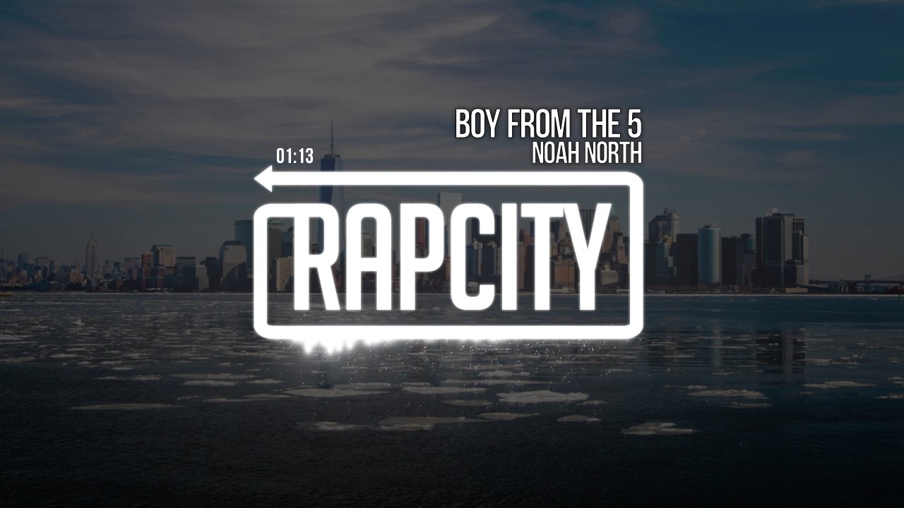 Noah NorTH - Boy From The 5