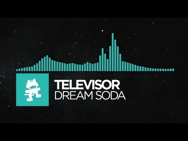 [Nu Disco] - Televisor - Dream Soda [Monstercat Release]