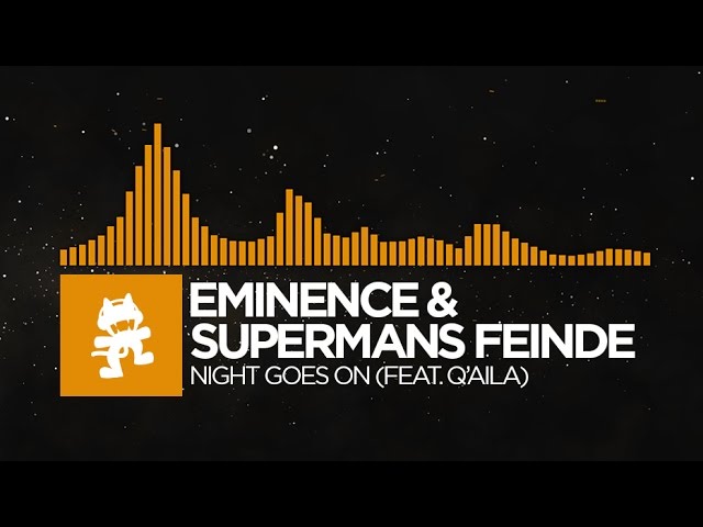 [Progressive House] - Eminence & Supermans Feinde - Night Goes On (feat. Q'AILA)