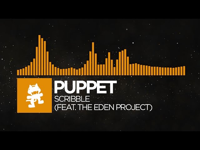 [Progressive House] - Puppet - Scribble (feat. The Eden Project) [Monstercat Release]