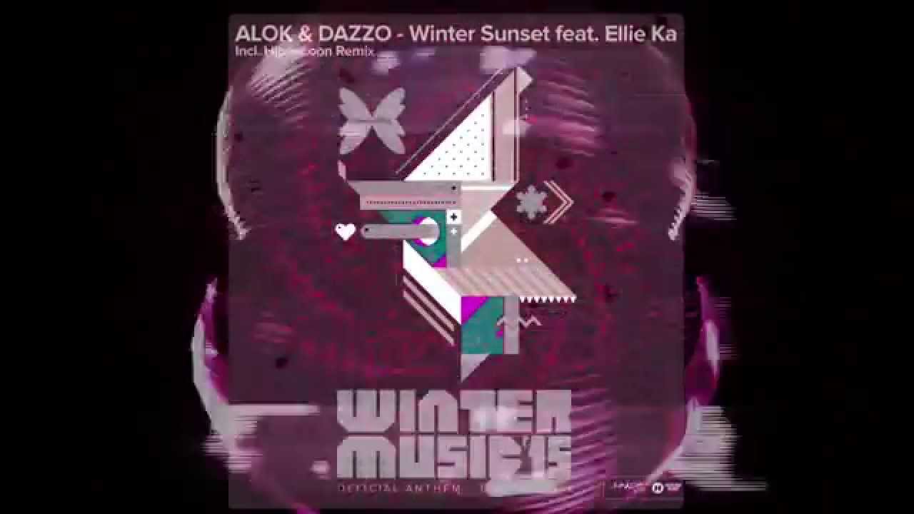 Alok, Dazzo feat. Ellie Ka - Winter Sunset (Hippocoon Remix) Official Anthem