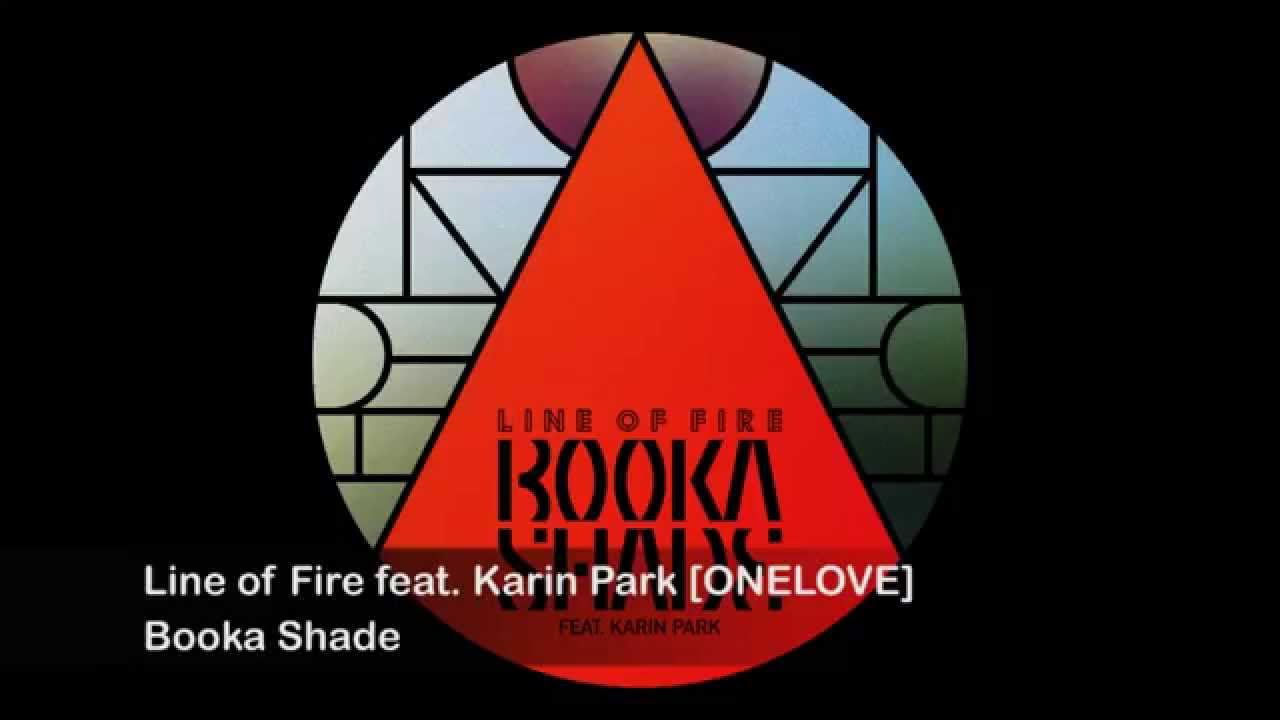 Booka Shade - Line of Fire
