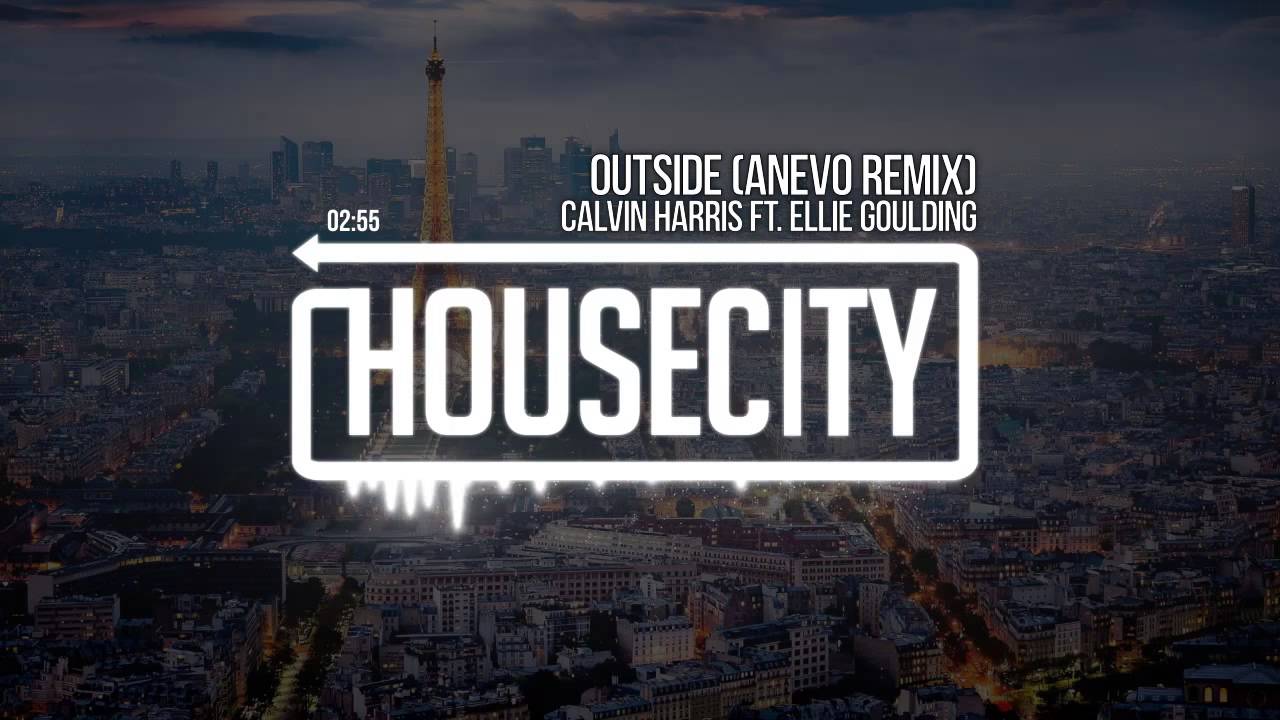 Calvin Harris ft. Ellie Goulding - Outside (Anevo Remix)