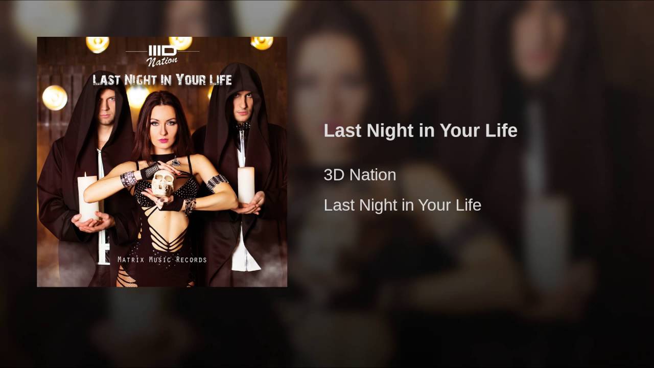 Last Night in Your Life