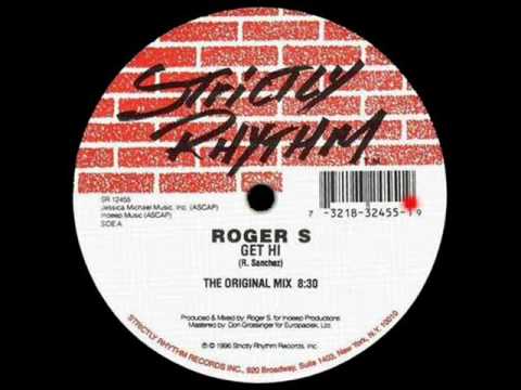 Roger S - Get Hi (The Original Mix)