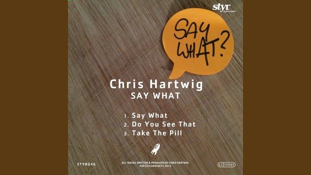 Chris Hartwig - Take The Pill (Original Mix) [TECH HOUSE]