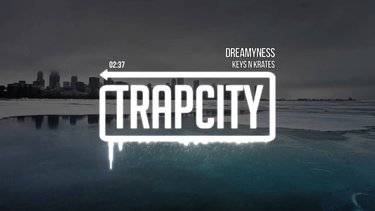 Keys N Krates - Dreamyness
