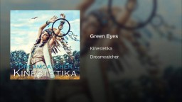 Kinestetika - Green Eyes (Original Mix)